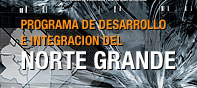 Programa de Desarrollo e Integracion del Norte Grande